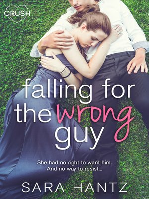 cover image of Falling For the Wrong Guy